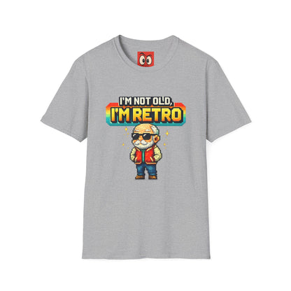 I'm Not Old I'm Retro T-Shirt