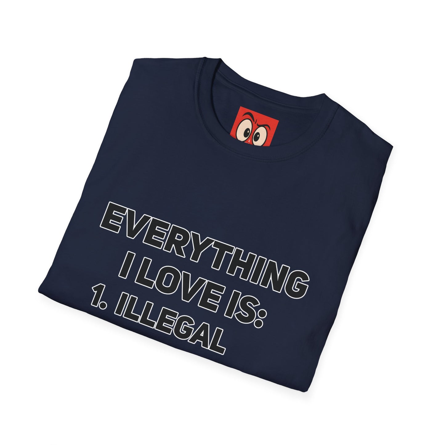 Everything I Love T-Shirt