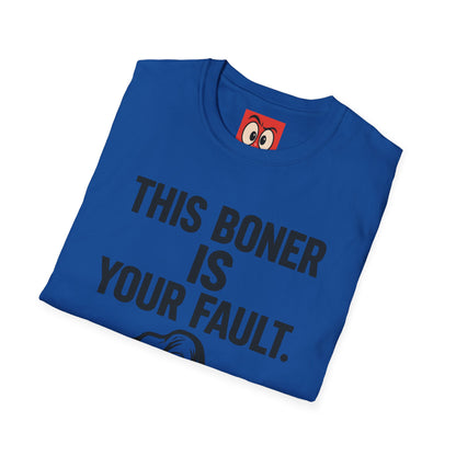 This Is Your Fault T-Shirt