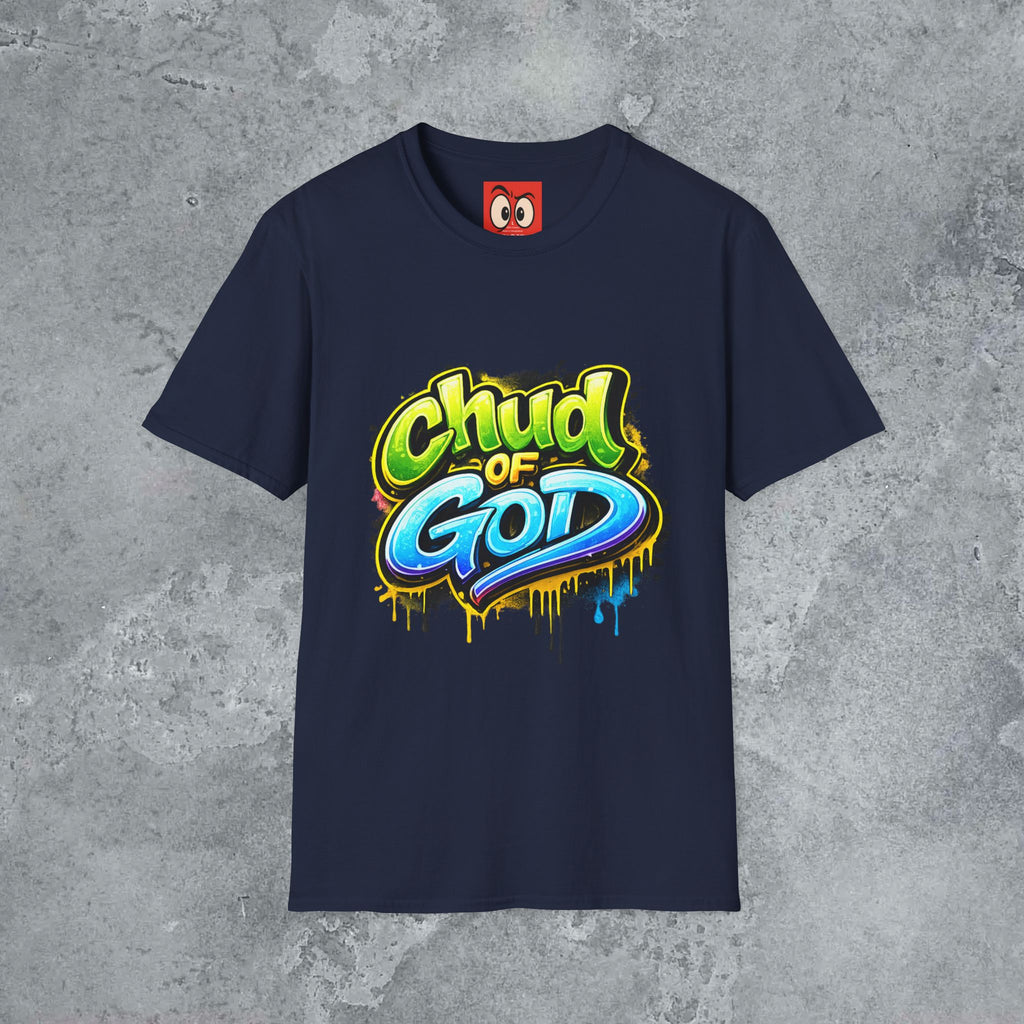 Chud Of God T-Shirt