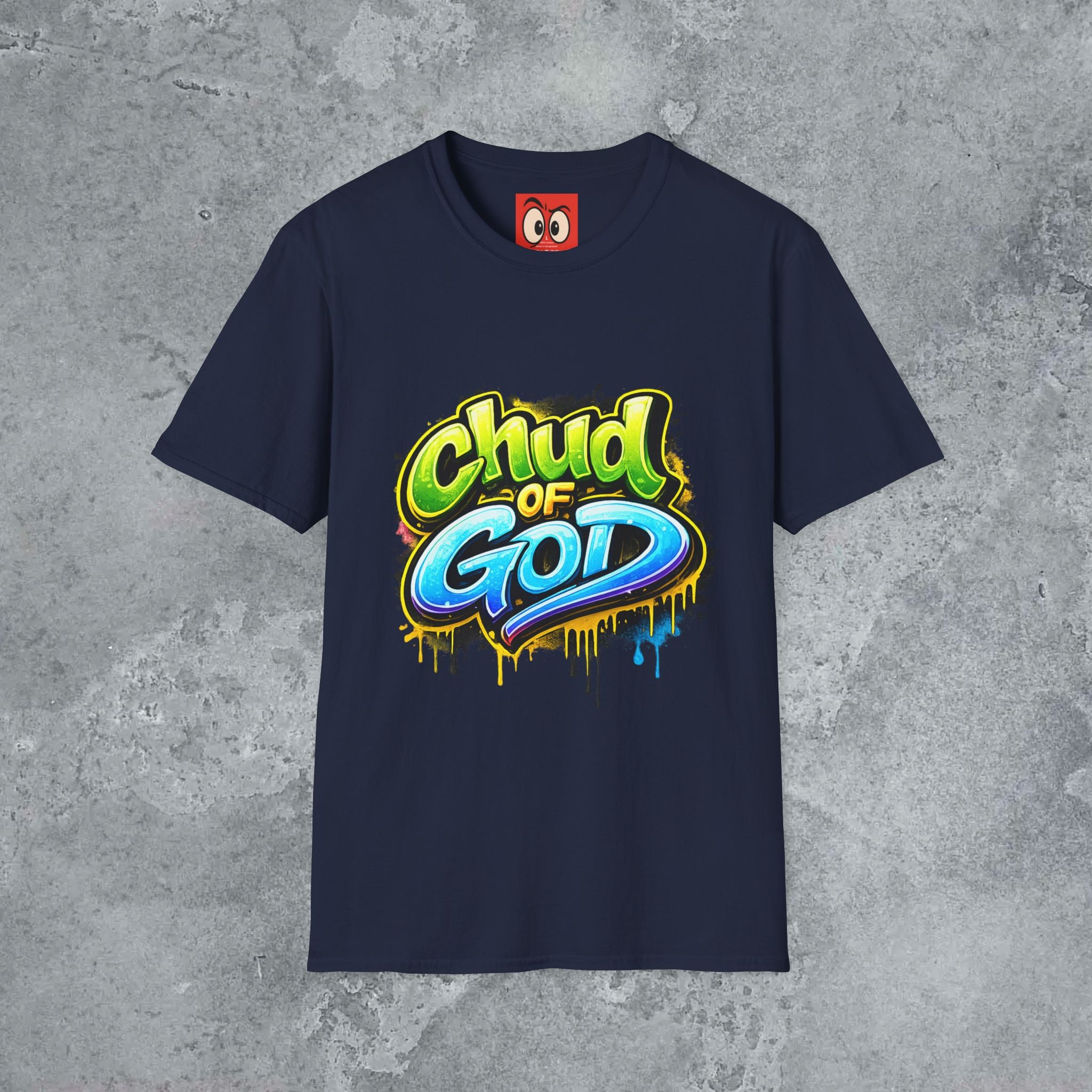 Chud Of God T-Shirt
