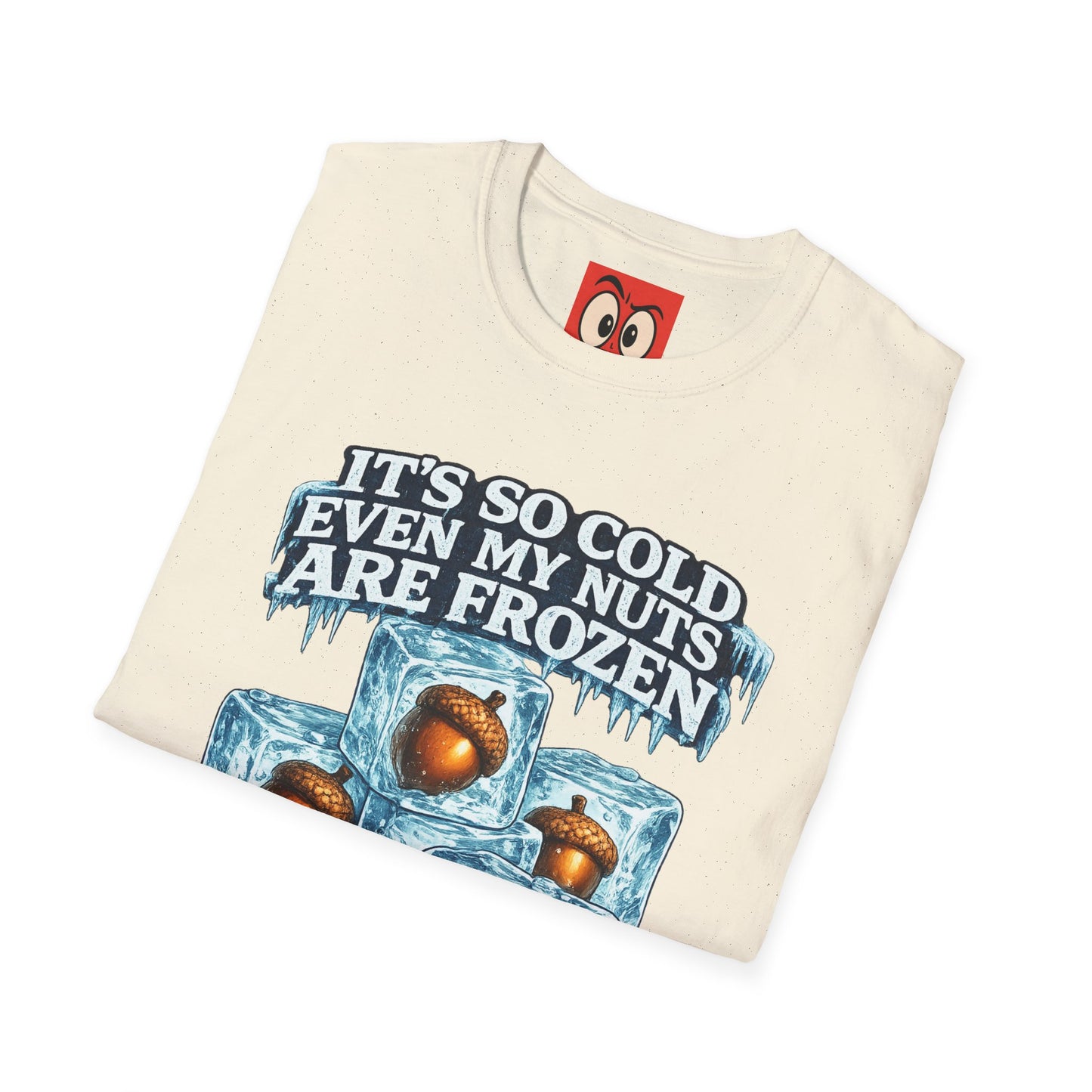 It's So Cold T-Shirt