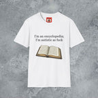 I'm An Encyclopedia T-Shirt