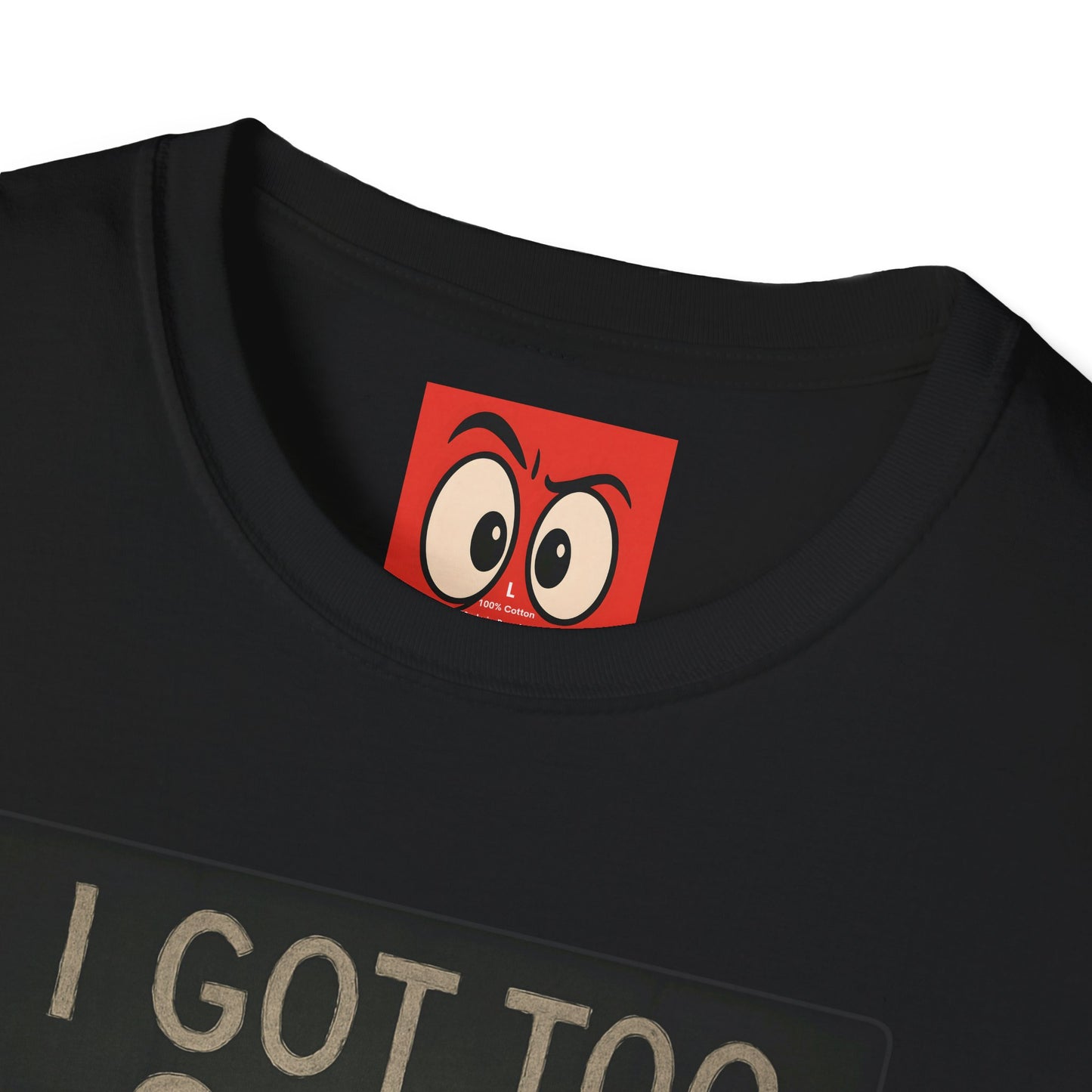 I Got Too Silly T-Shirt