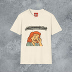 No Babe You Can't Pull Out T-Shirt