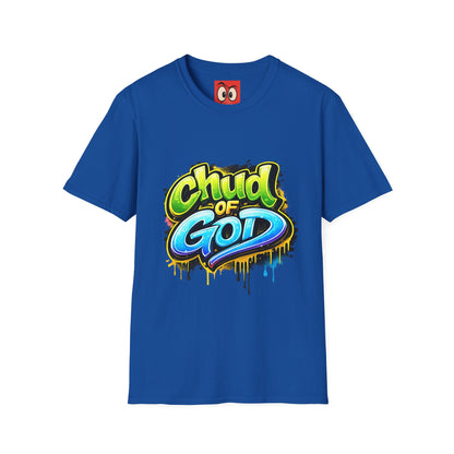 Chud Of God T-Shirt