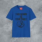 This Is Your Fault T-Shirt