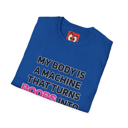 My Body is a Machine T-Shirt