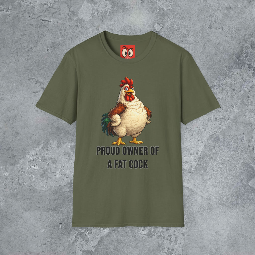 Proud Owner Of A Fat Rooster T-Shirt