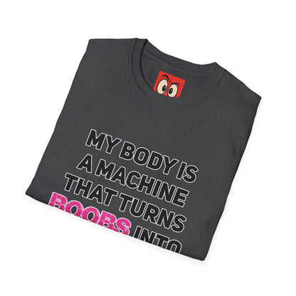 My Body is a Machine T-Shirt