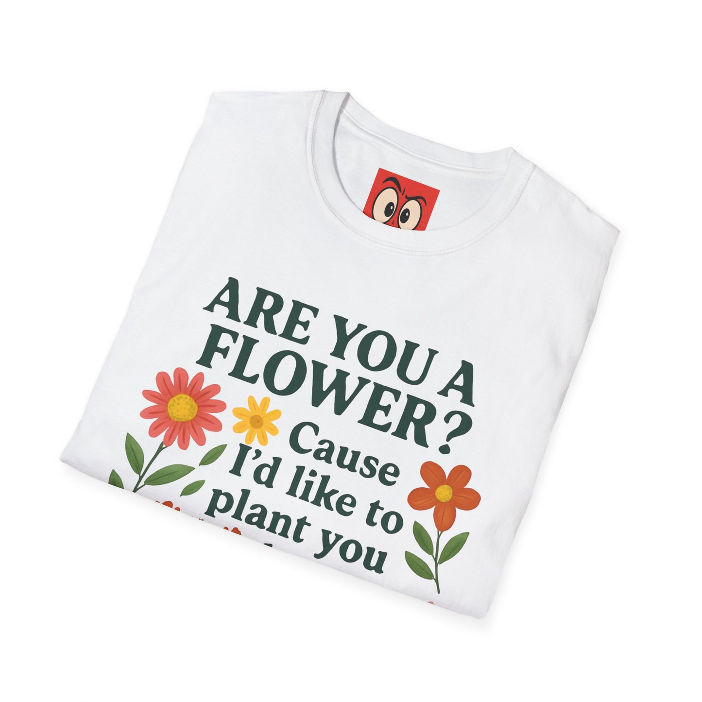 I'd Like to Plant You T-Shirt