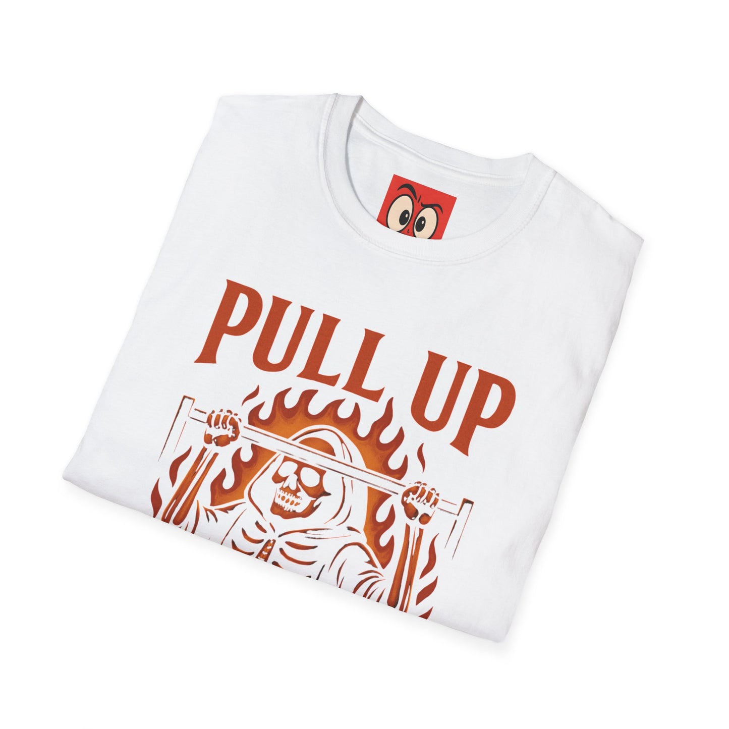 Pull Up Not Out T-Shirt