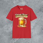 Drink Beer T-Shirt