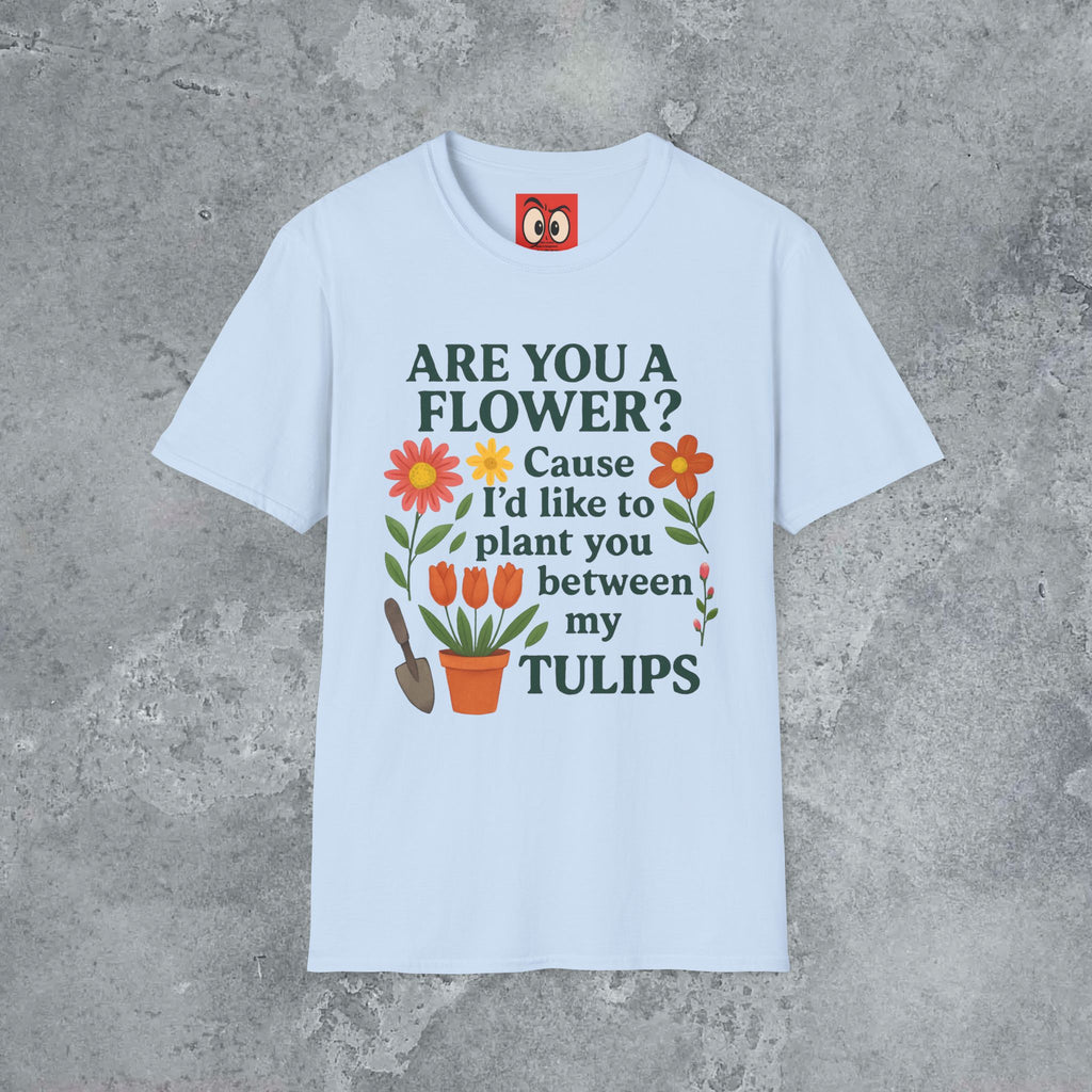 I'd Like to Plant You T-Shirt