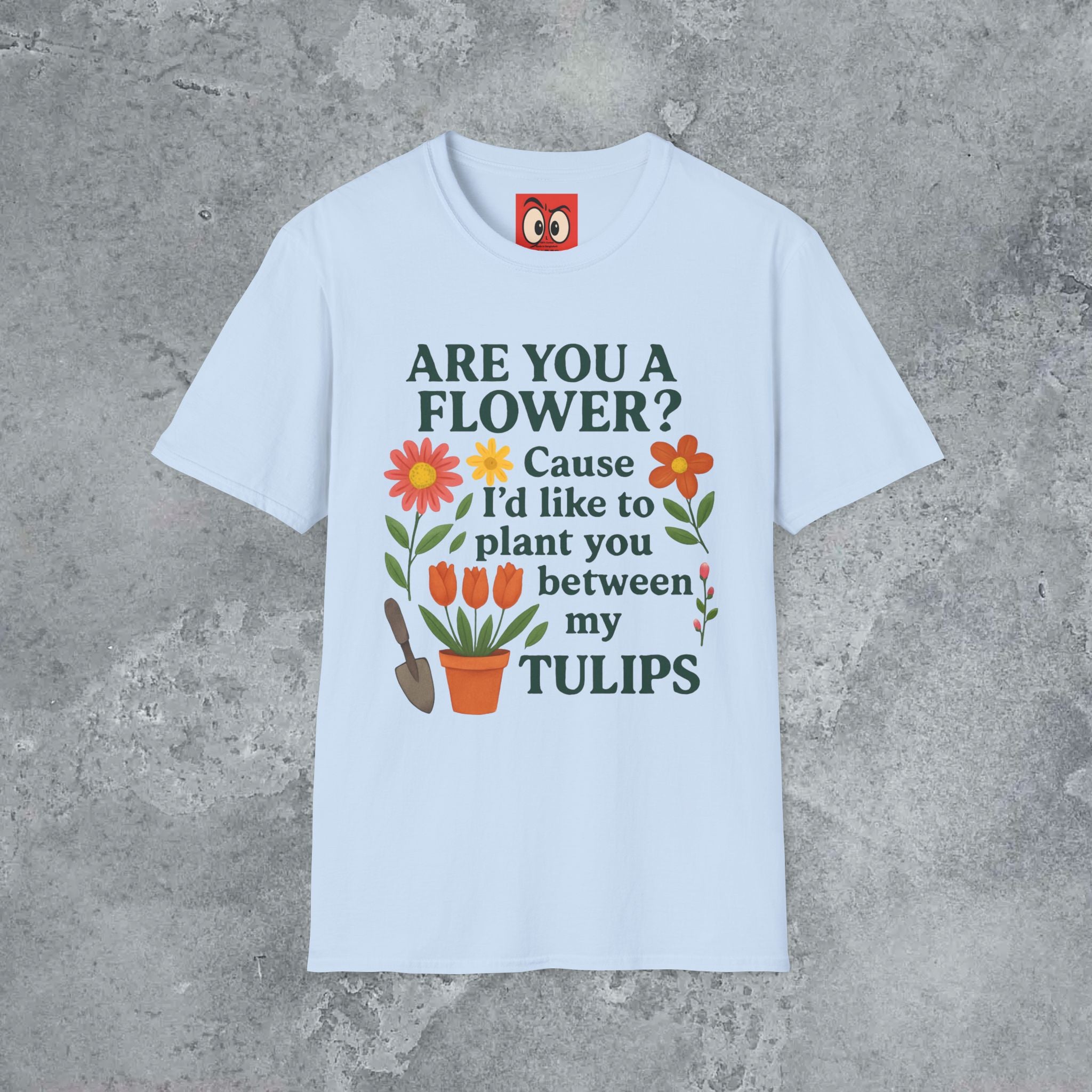 I'd Like to Plant You T-Shirt