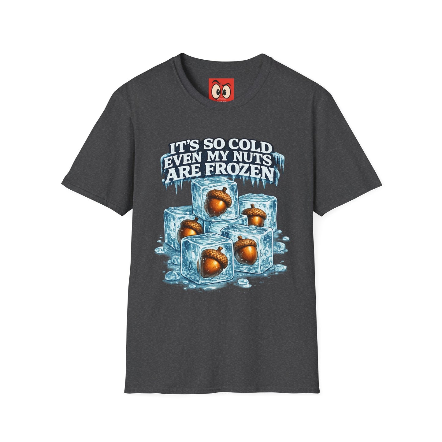 It's So Cold T-Shirt