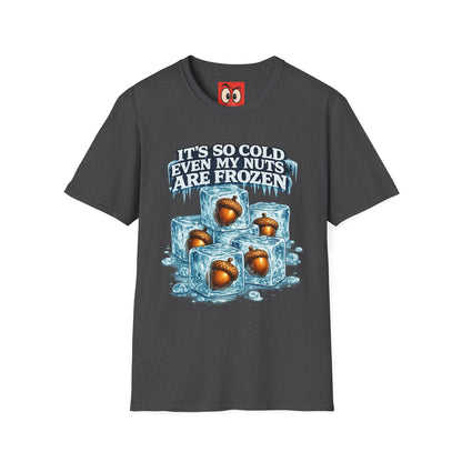 It's So Cold T-Shirt