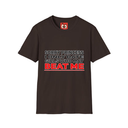 Sorry Princess T-Shirt
