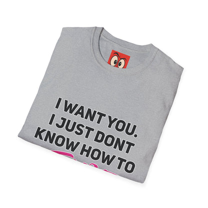 I Want You T-Shirt