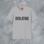 Ovulating T-Shirt