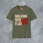 Walking Red Flag T-Shirt