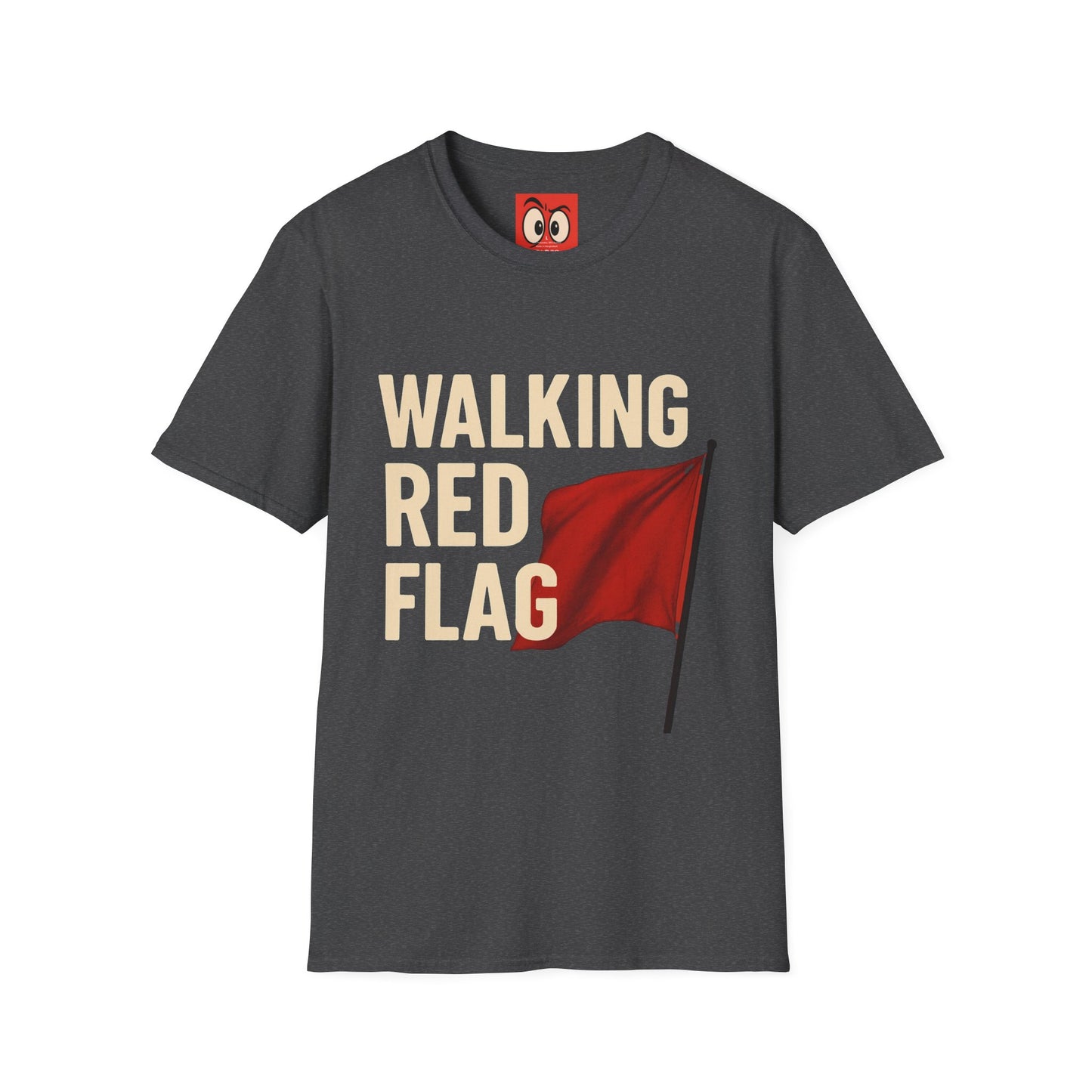 Walking Red Flag T-Shirt