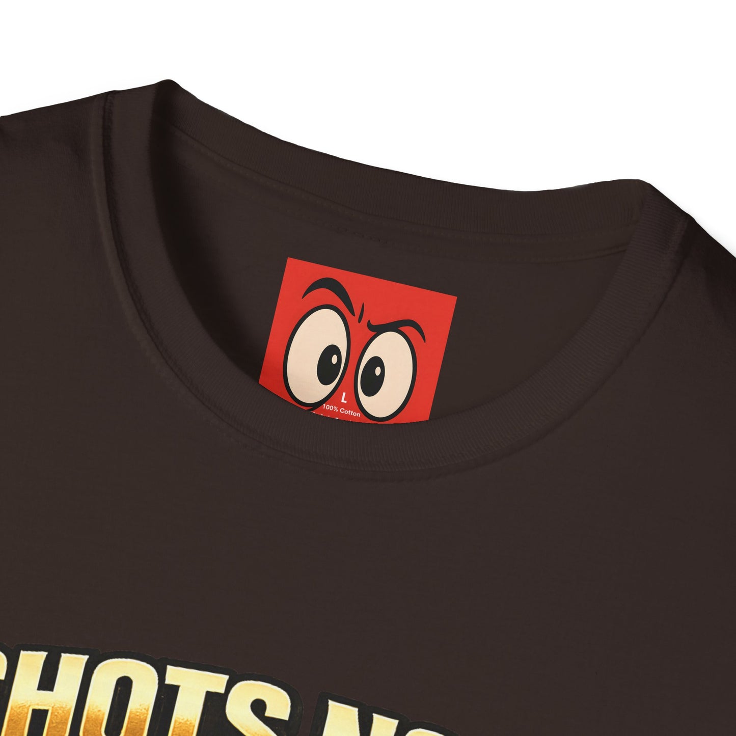 Shots Now Backshots Later T-Shirt
