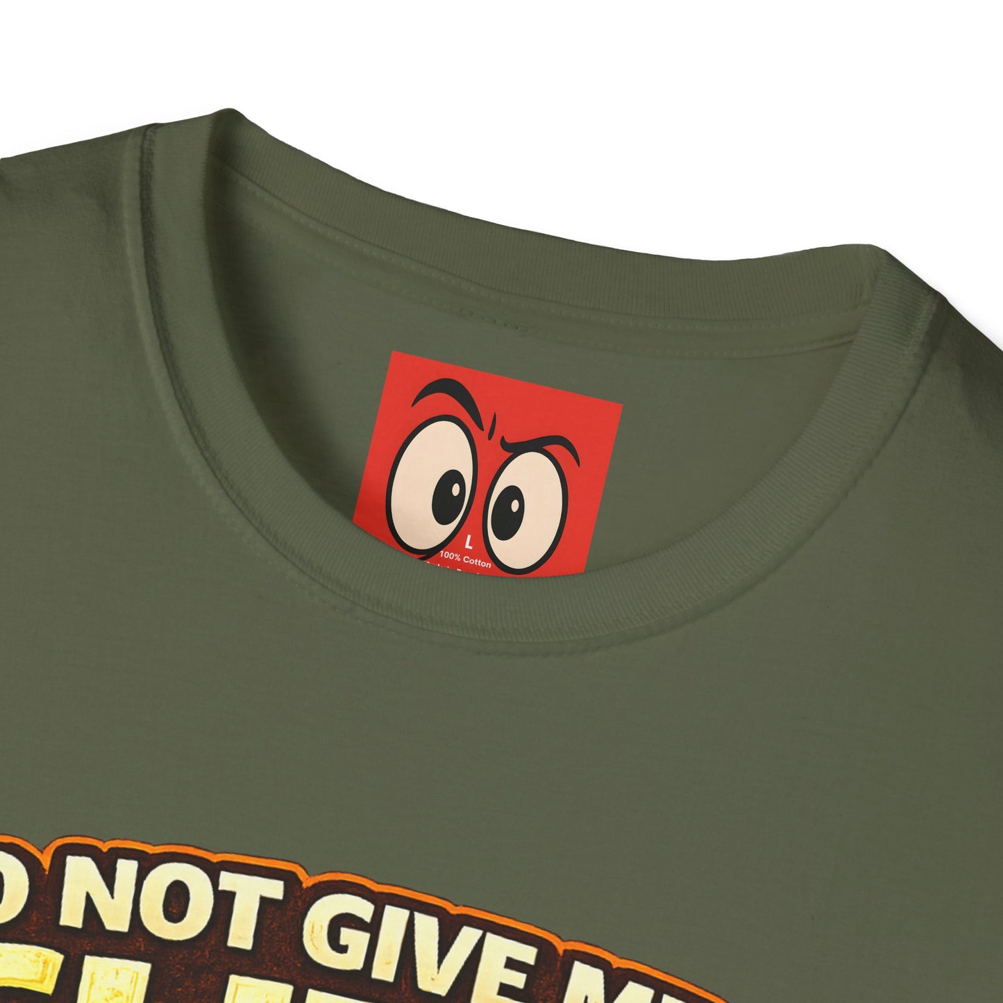 Do Not Give Me a Glizzy T-Shirt