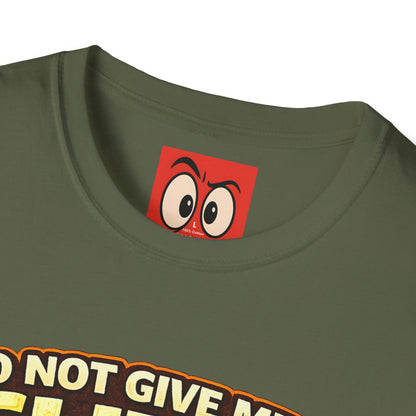 Do Not Give Me a Glizzy T-Shirt