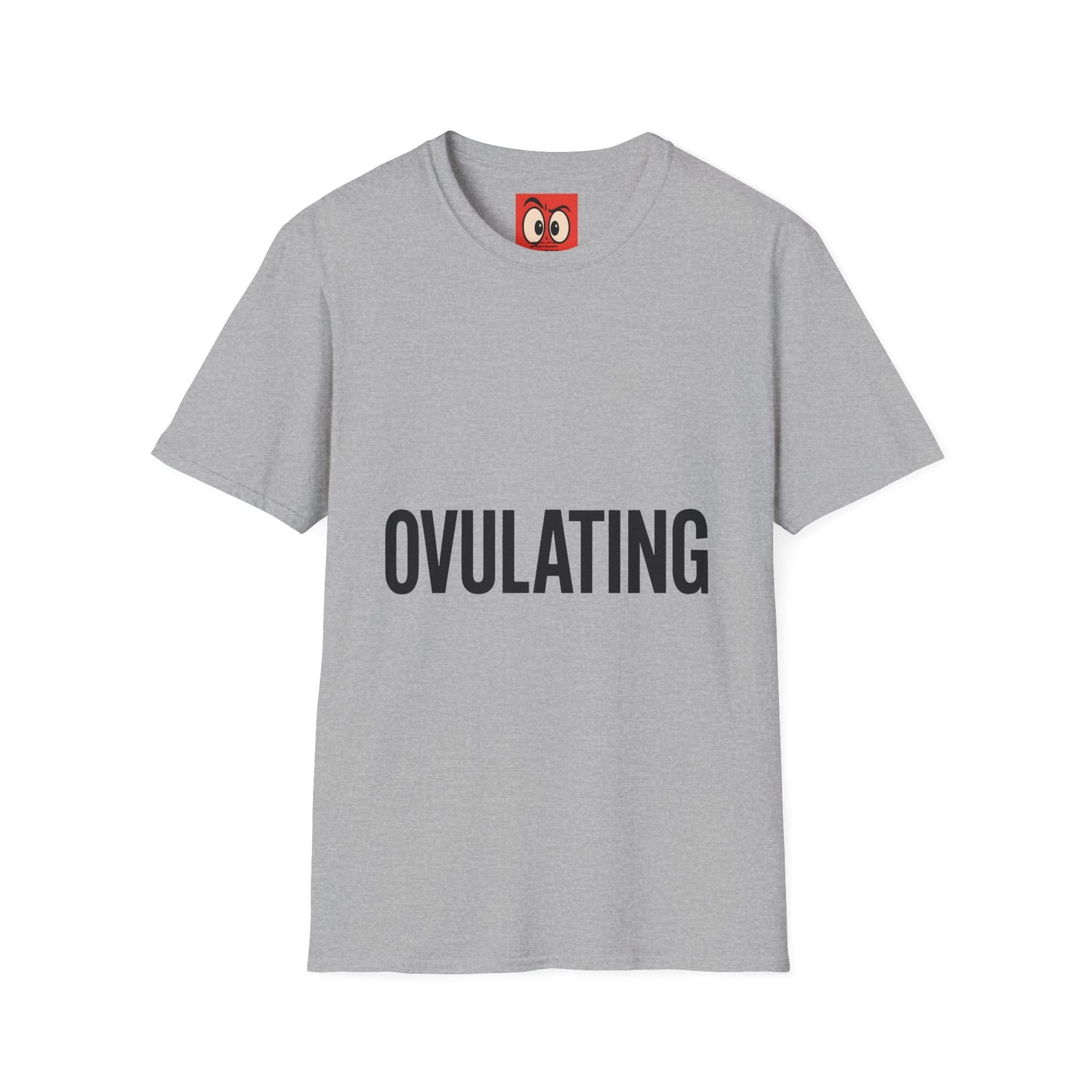 Ovulating T-Shirt