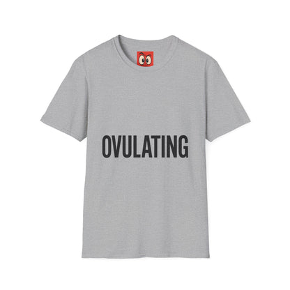 Ovulating T-Shirt