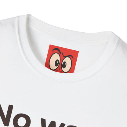 No Way Shrimp T-Shirt