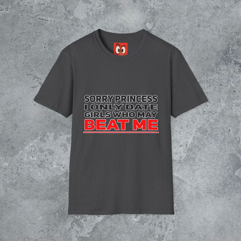 Sorry Princess T-Shirt
