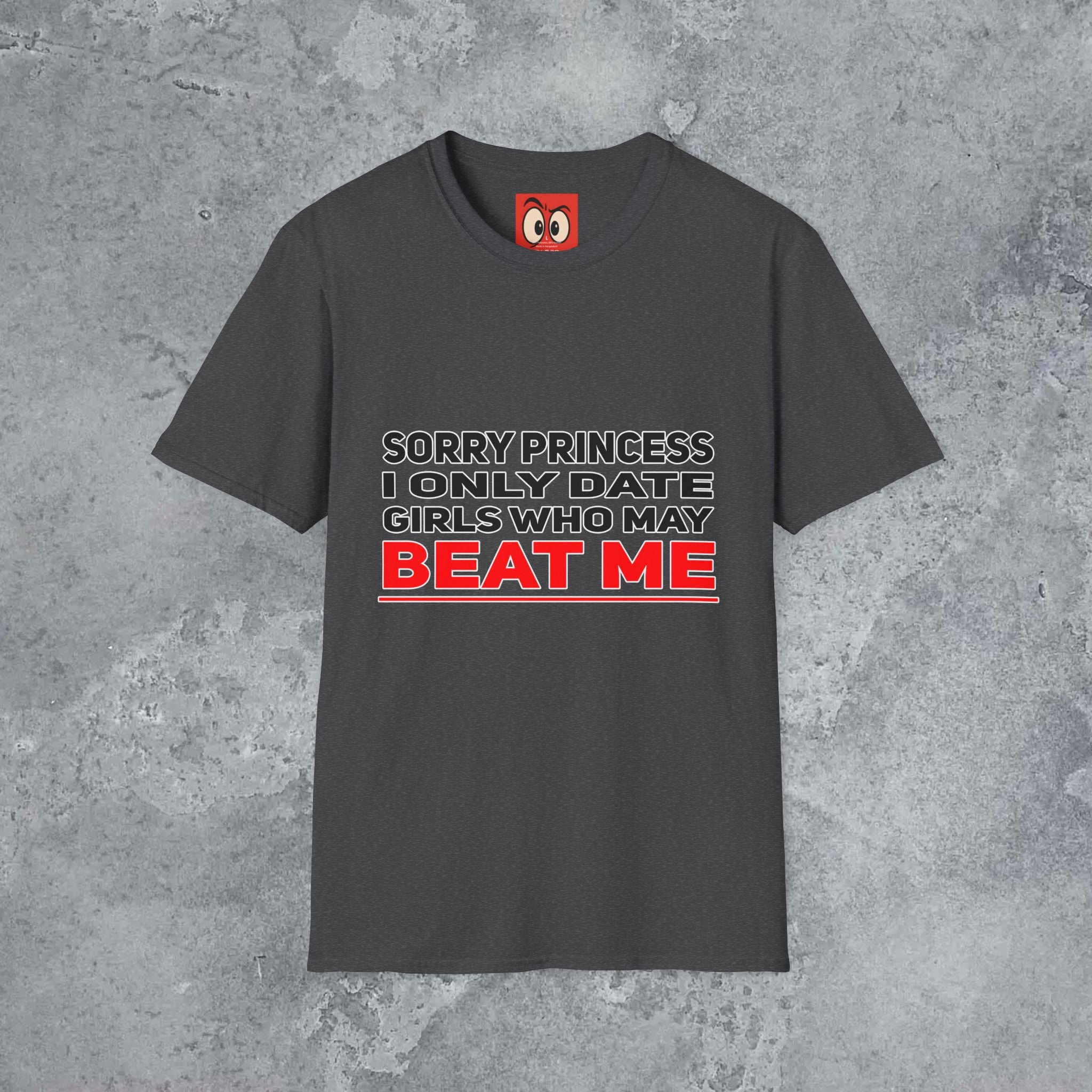 Sorry Princess T-Shirt