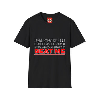 Sorry Princess T-Shirt