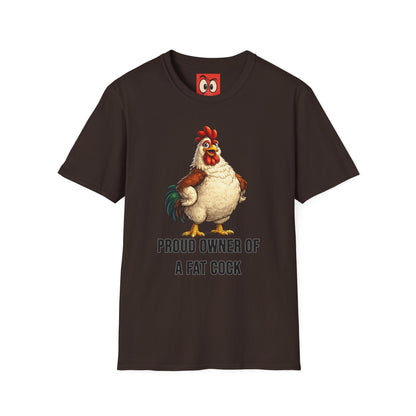 Proud Owner Of A Fat Rooster T-Shirt