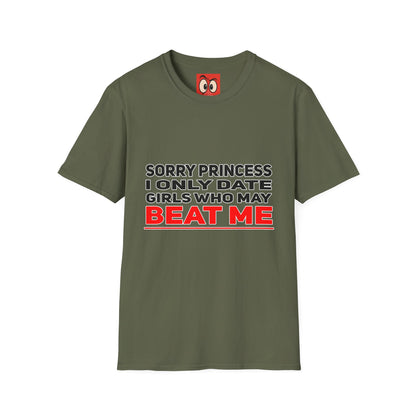Sorry Princess T-Shirt