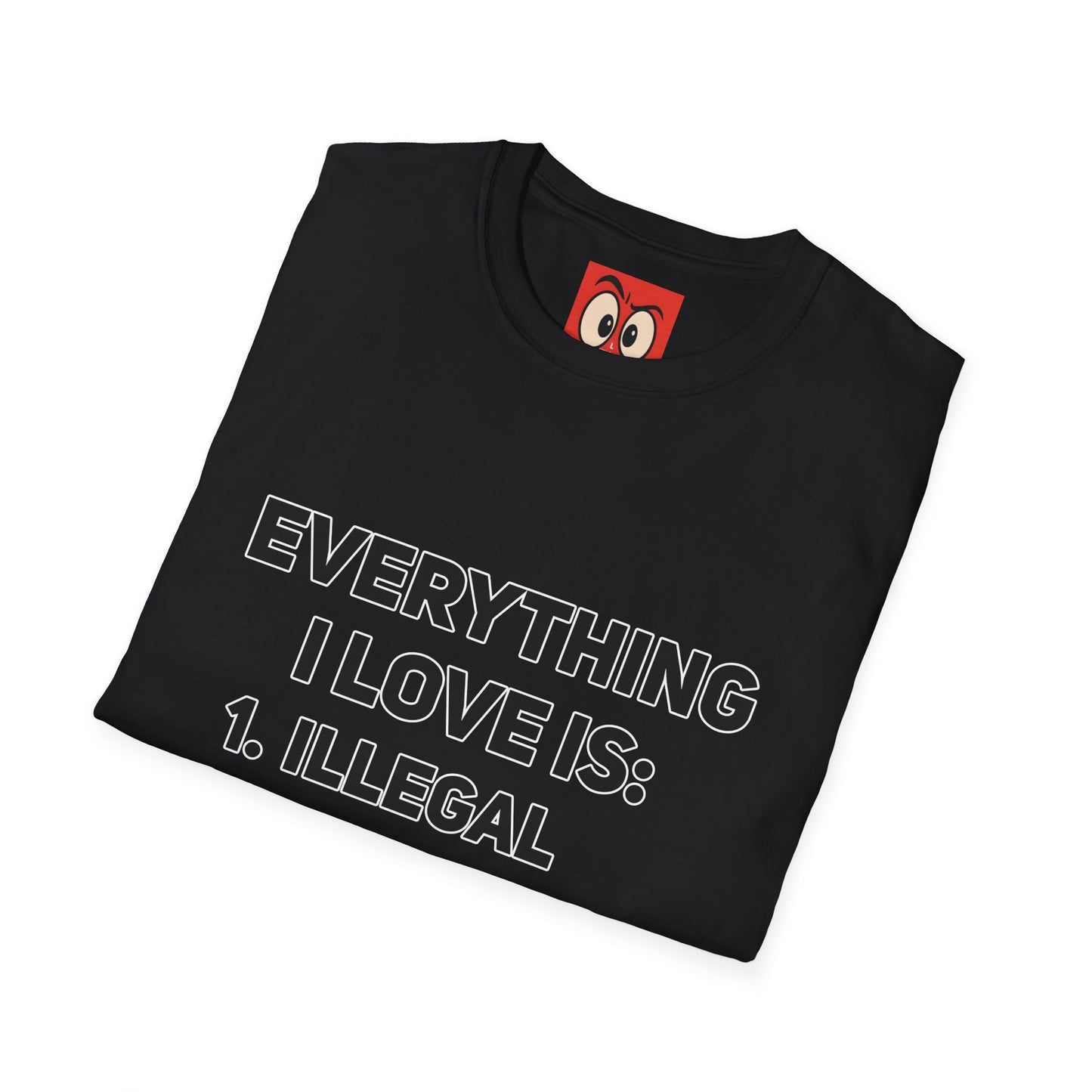 Everything I Love T-Shirt