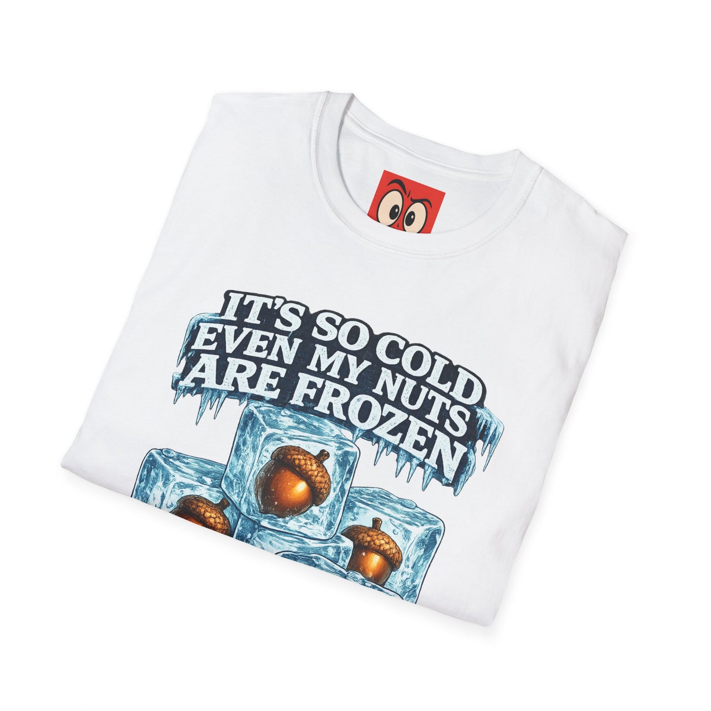 It's So Cold T-Shirt