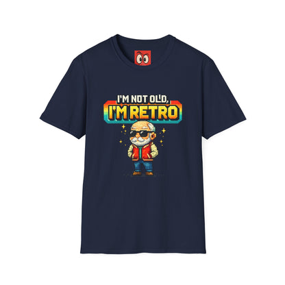 I'm Not Old I'm Retro T-Shirt