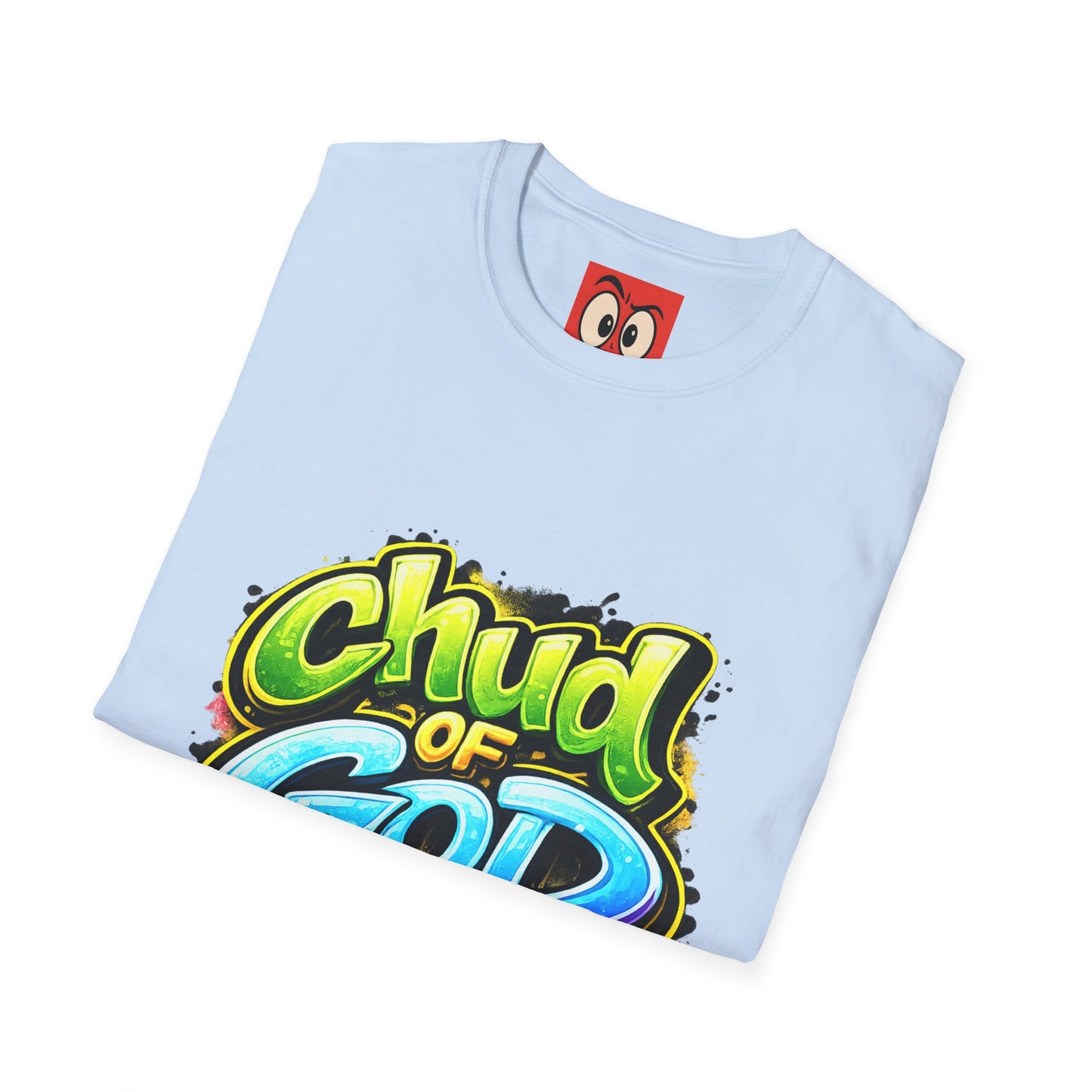 Chud Of God T-Shirt