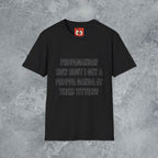 Propaganda? T-Shirt