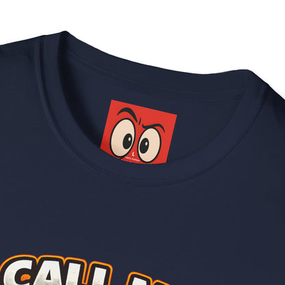 Call Me Short Again T-Shirt