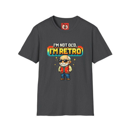 I'm Not Old I'm Retro T-Shirt