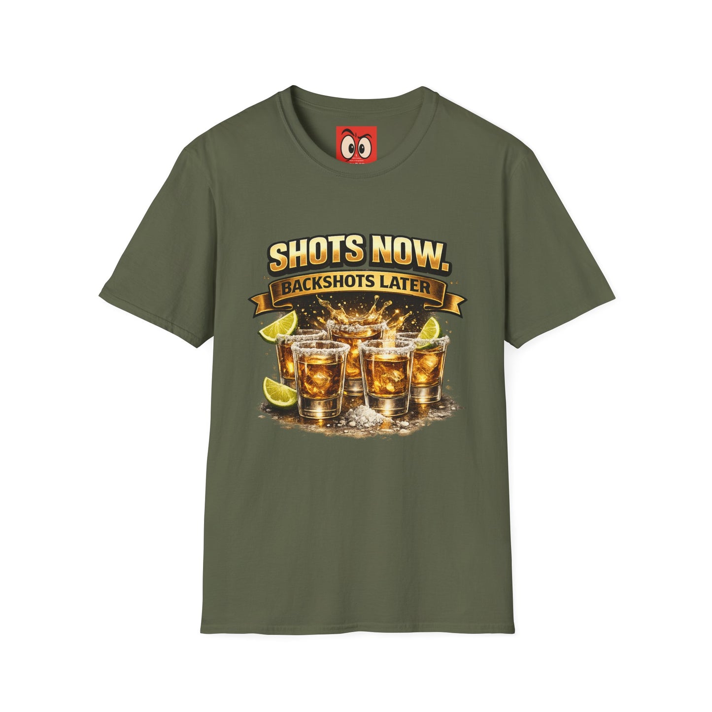 Shots Now Backshots Later T-Shirt