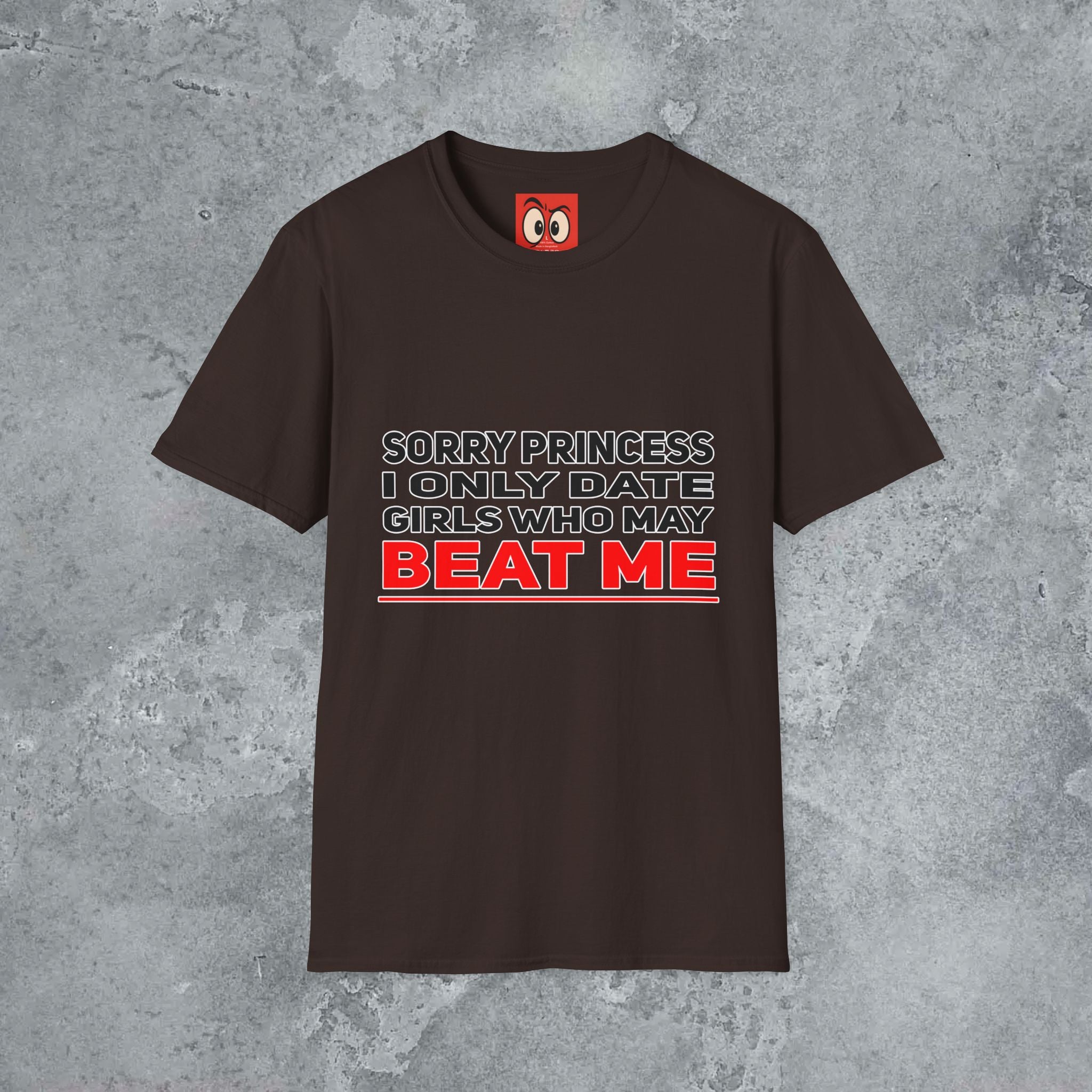 Sorry Princess T-Shirt