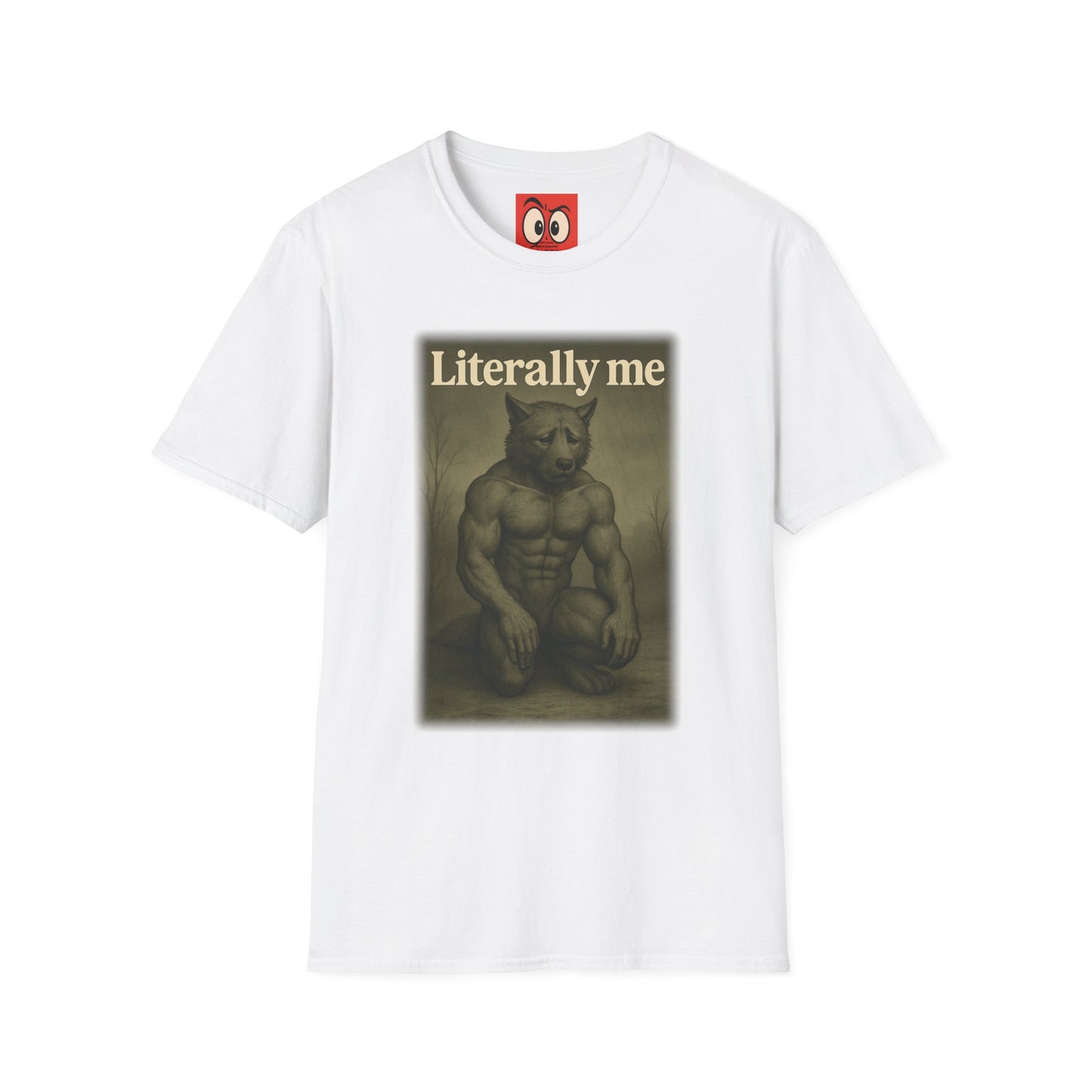Literally Me T-Shirt