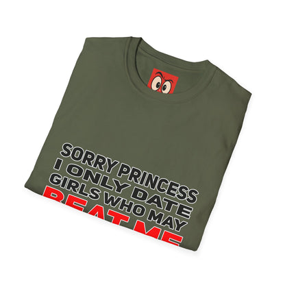 Sorry Princess T-Shirt