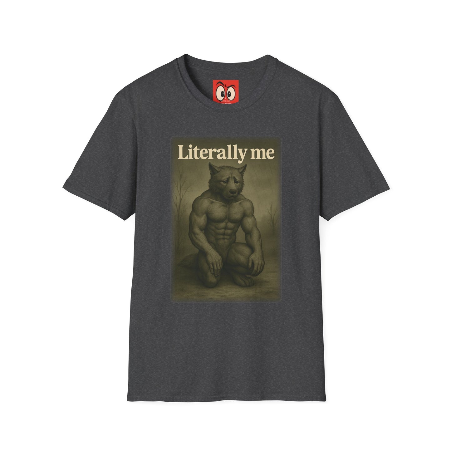 Literally Me T-Shirt