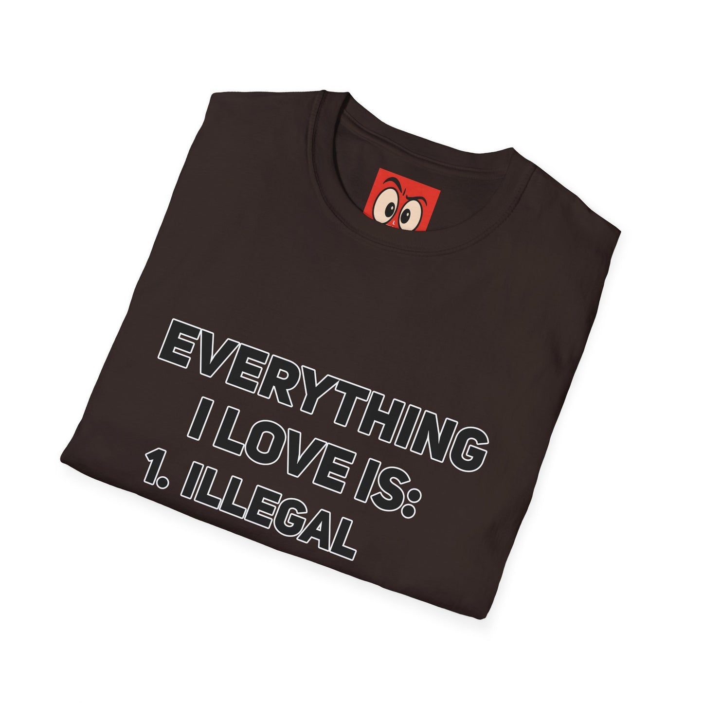 Everything I Love T-Shirt